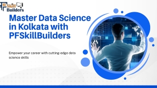 Master Data Science in Kolkata with PFSkillBuilders