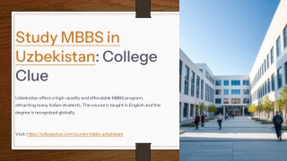 Why Study MBBS in Uzbekistan: Your Path to Affordable and Quality Medical Edu.