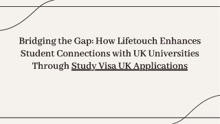 bridging-the-gap-how-lifetouch-enhances-student-connections-with-uk-universities-through-study-visa-20241213130007NI7o