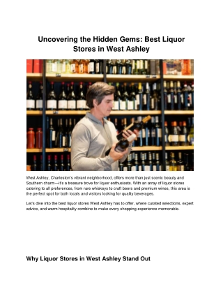 Uncovering the Hidden Gems_ Exploring the Best Liquor Stores in West Ashley
