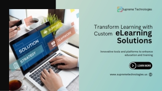 Transform Learning with Custom eLearning Solutions and eLearning Development