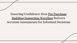 ensuring-confidence-how-pre-purchase-building-inspection-werribee-delivers-accurate-assessments-for-20241213161023YFbG