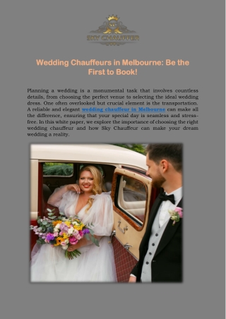 Wedding Chauffeurs in Melbourne - Be the First to Book