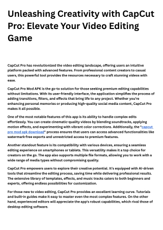 Unleashing Creativity with CapCut Pro Elevate Your Video Editing Game