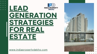 Lead Generation Strategies for Real Estate