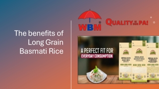 Benefits of Long Grain Basmati Rice