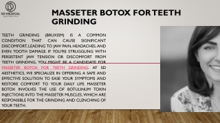 Masseter Botox for Teeth Grinding