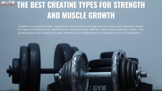 The Best Creatine Types for Strength and Muscle Growth