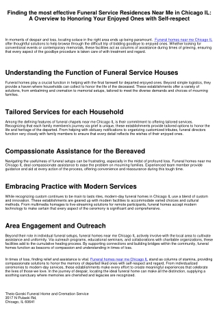 Discovering the Best Funeral Houses Near Me in Chicago IL: A Overview to Honoring Your Enjoyed Ones with Self-respect