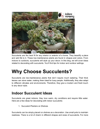 Succulents are the best fit for any interior or exterior of a home