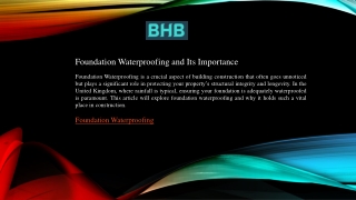 Foundation Waterproofing Protect Your Home from Water Damage