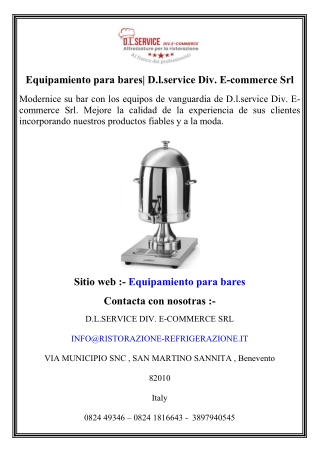 Equipamiento para bares  D.l.service Div. E-commerce Srl