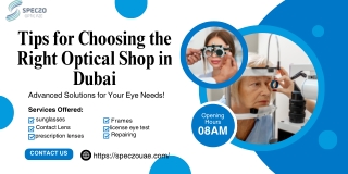 Tips for Choosing the Right Optical Shop in Dubai