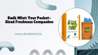 Kwik Mint Your Pocket-Sized Freshness Companion