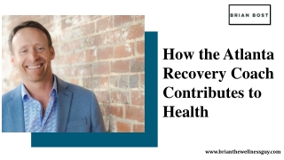 How the Atlanta Recovery Coach Contributes to Health