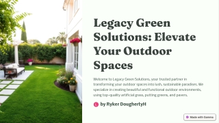 Legacy-Green-Solutions-Elevate-Your-Outdoor-Spaces