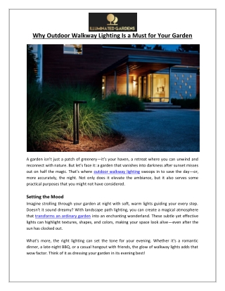 Illuminated Gardens - Why Outdoor Walkway Lighting Is a Must for Your Garden