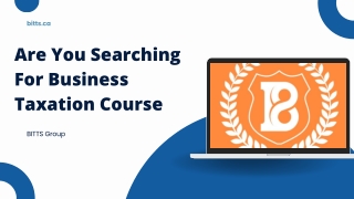 Are You Searching For Business Taxation Course (2)