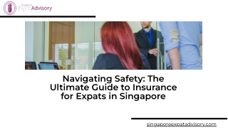 The Ultimate Guide to Insurance for Expats in Singapore