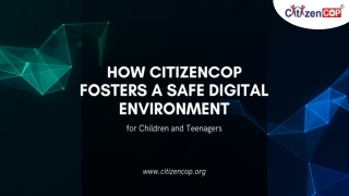 How CitizenCOP Fosters a Safe Digital Environment