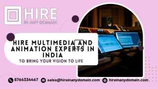 Hire Multimedia and Animation Experts in India