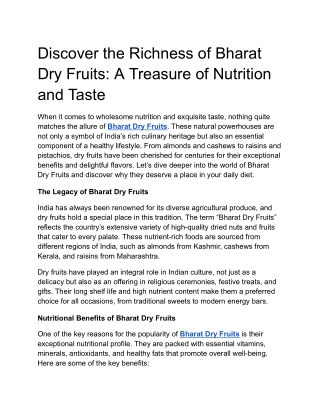 Discover the Richness of Bharat Dry Fruits: A Treasure of Nutrition and Taste