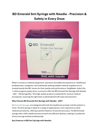 BD Emerald 5ml Syringe with Needle - Precision & Safety in Every Dose