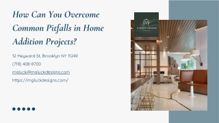 How Can You Overcome Common Pitfalls in Home Addition Projects?