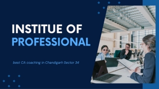 Best CA Coaching in Chandigarh Sector 34 for Exam Success