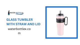 glass tumbler with straw and lid