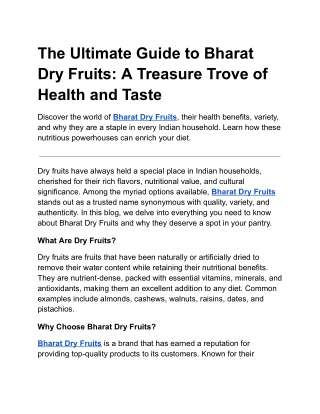 The Ultimate Guide to Bharat Dry Fruits: A Treasure Trove of Health and Taste