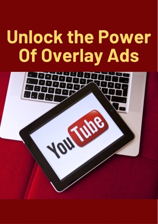 Unlock the Power of Overlay Ads
