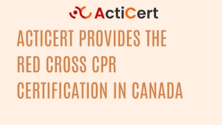 Acticert Provides The Red Cross CPR certification In Canada