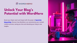Boost Your Blog’s Reach with AI-Powered Content from WordHero