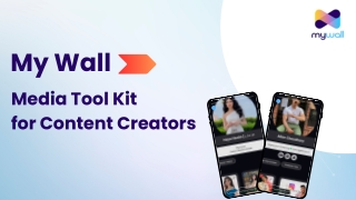My Wall- Media Tool kit for Content Creators