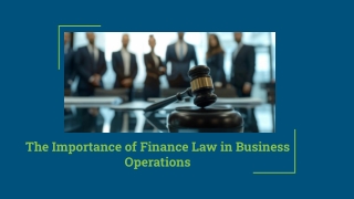 The Importance of Finance Law in Business Operations