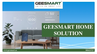 GEESMART HOME SOLUTION