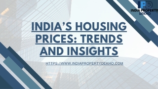 India’s Housing Prices Trends and Insights