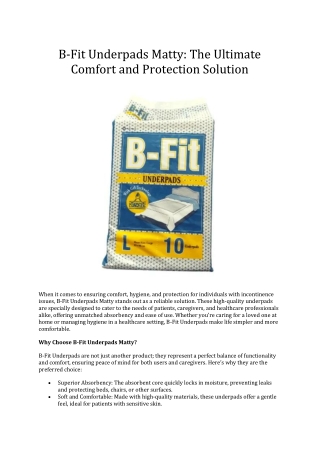 B-Fit Underpads Matty: The Ultimate Comfort and Protection Solution