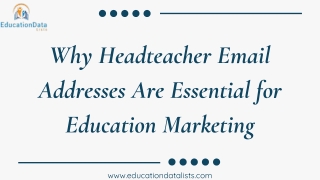 Why Headteacher Email Addresses Are Essential for Education Marketing