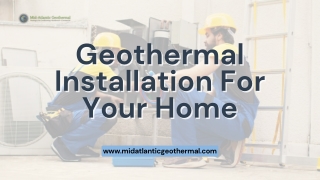 Geothermal Installation For Your Home