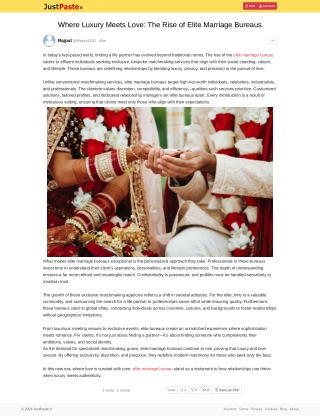 Where Luxury Meets Love: The Rise of Elite Marriage Bureaus