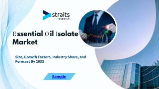 Essential Oil Isolate Market