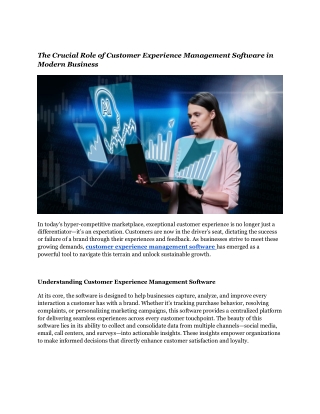 The Crucial Role of Customer Experience Management Software in Modern Business