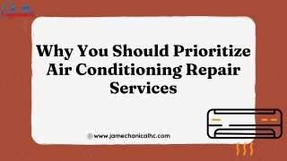 Why You Should Prioritize Air Conditioning Repair Services