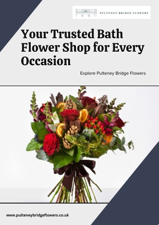 Your Trusted Bath Flower Shop for Every Occasion | Pulteney Bridge Flower