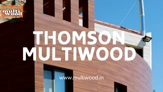Durability and Style with Thomson Multiwood’s Wood PVC Board