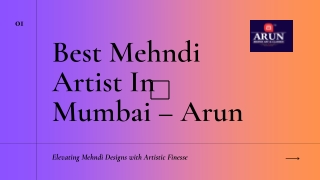Best Mehndi Artist In Mumbai – Arun