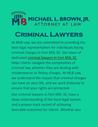Criminal Lawyers in Fort Mill, SC: Protecting Your Rights and Defending Your Fut