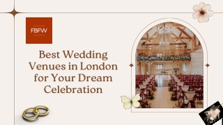 Best Wedding Venues in London for Your Dream Celebration
